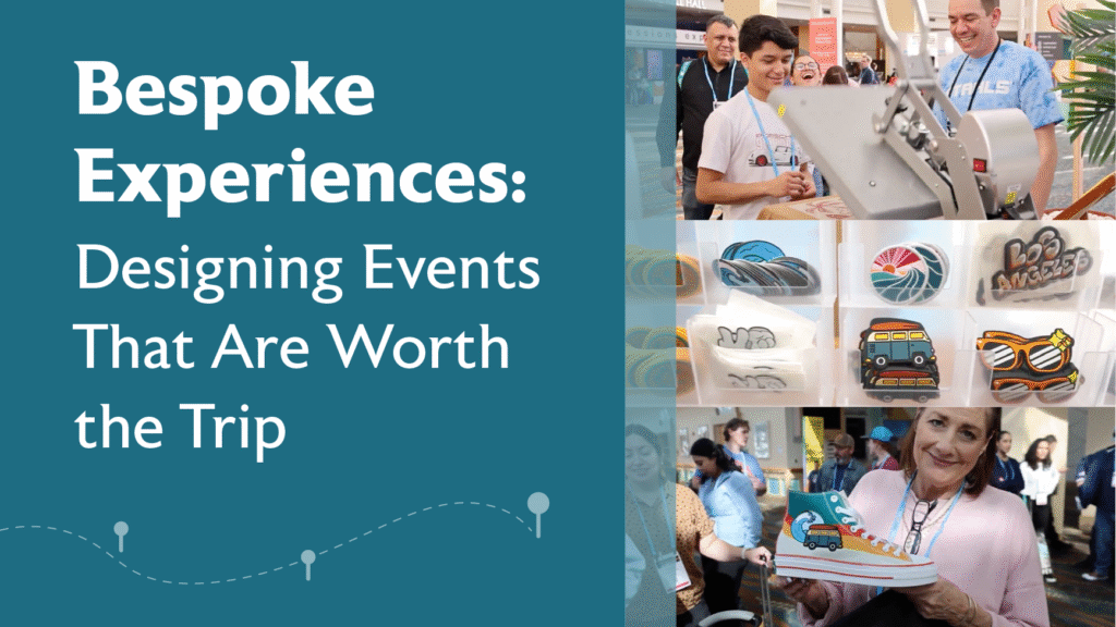 A promotional graphic for an event. The left side reads "Bespoke Experiences: Designing Events That Are Worth the Trip." The right side shows people creating custom souvenirs and colorful event-themed items.