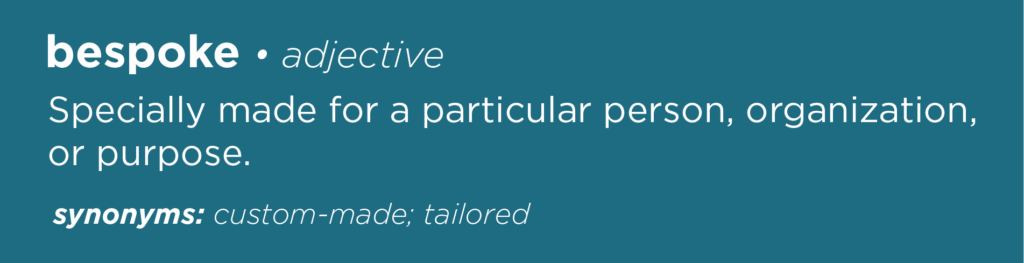 A blue graphic defines "bespoke" as an adjective meaning "specially made for a particular person, organization, or purpose," and lists synonyms: custom-made; tailored.